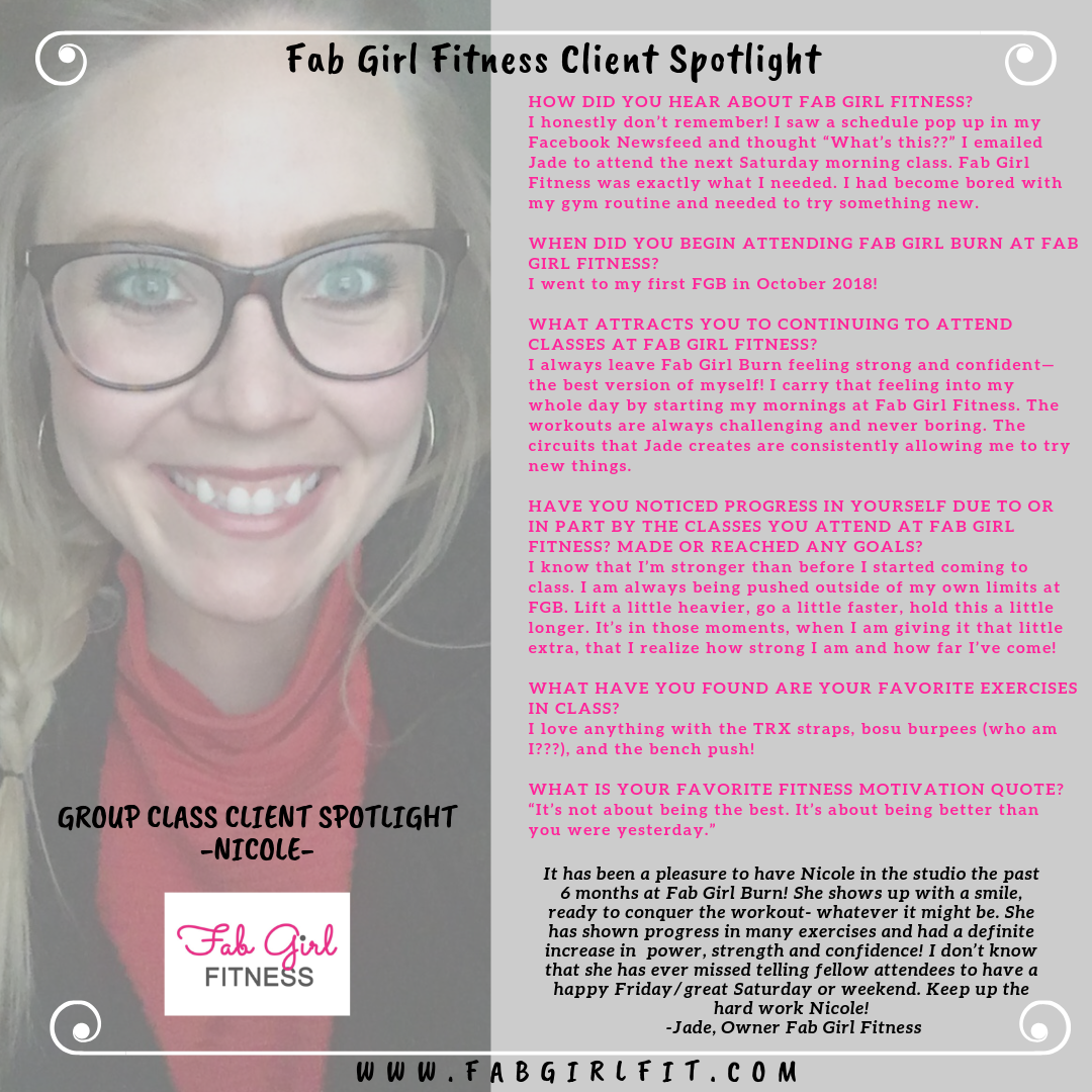 Group class Client Spotlight -Nicole-